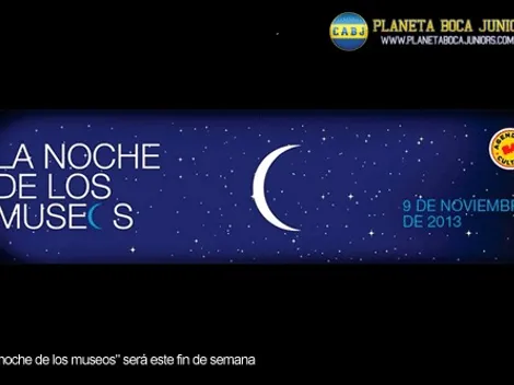 El Museo de la Pasión Boquense, en "La noche de los museos 2013"