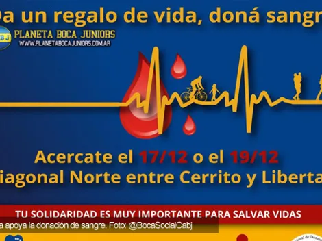 Boca Social: Regalá vida, doná sangre