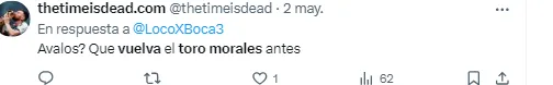 Los hinchas piden el regreso del Toro Morales.